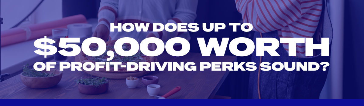 How does up to $50,000 worth of perks sound?